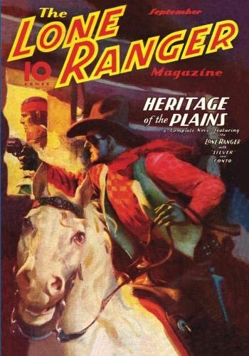 Lone Ranger Magazine - 09/37: Adventure House Presents: (9781597983952) by Striker, Fran; Gunnison, John P.
