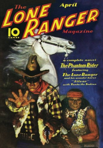 Stock image for Lone Ranger Magazine - 04/37: Adventure House Presents: for sale by Books Unplugged