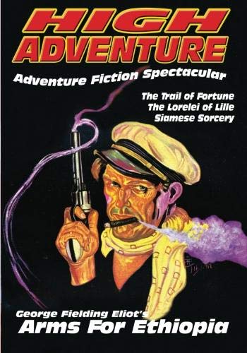 High Adventure #126 (9781597984218) by Eliot, George Fielding; Reynolds, John Murray; Gunnison, John P.