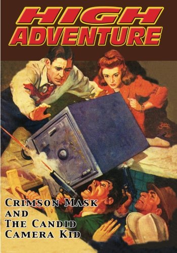 High Adventure #128 (9781597984317) by Benton, John L.; Johnson, Frank; Rough, William; Gunnison, John P.