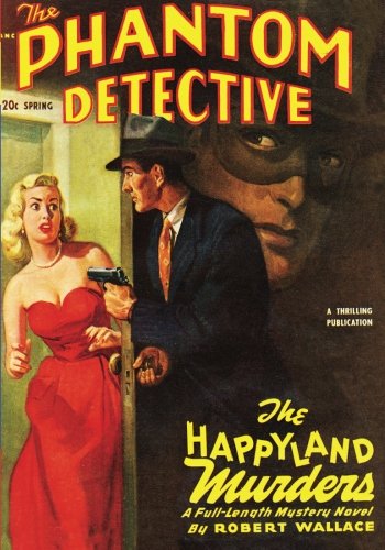 Imagen de archivo de Phantom Detective - Spring/50: Adventure House Presents: a la venta por Revaluation Books