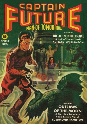 Stock image for Captain Future - Spring/42: Adventure House Presents: for sale by GF Books, Inc.