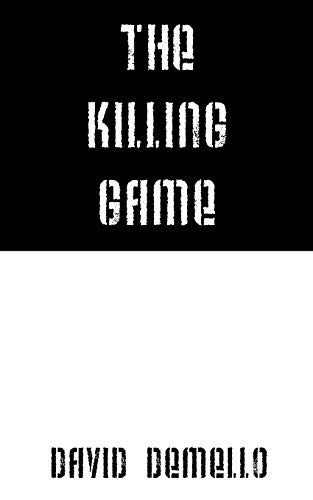 The Killing Game - David DeMello