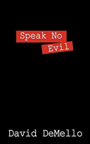 Beispielbild fr Speak No Evil zum Verkauf von AwesomeBooks