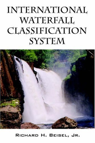 Stock image for International Waterfall Classification System for sale by Barnes & Nooyen Books