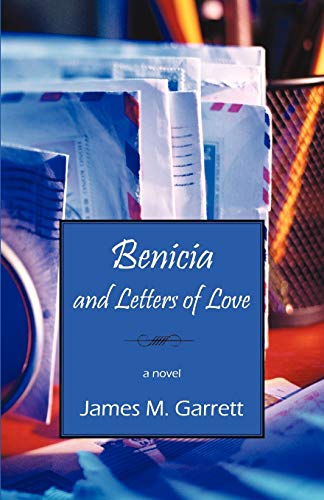 Imagen de archivo de Benicia and Letters of Love a la venta por SecondSale