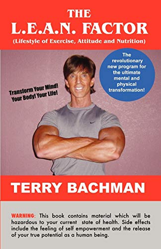 9781598009460: The L.e.a.n. Factor: Lifestyle of Exercise, Attitude and Nutrition