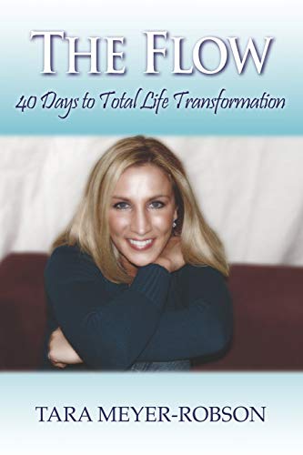 Beispielbild fr The Flow: 40 Days to Total Life Transformation zum Verkauf von WorldofBooks