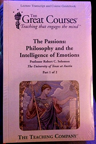 Stock image for The Passions: Philosophy and the Intelligence of Emotions for sale by ThriftBooks-Atlanta