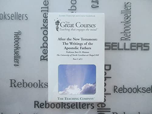 Beispielbild fr After The New Testament (The Writing of the Apostolic Fathers, Part 1) zum Verkauf von ThriftBooks-Atlanta