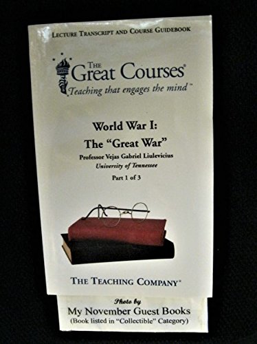 Beispielbild fr World War I: The "Great War" Part 1 of 3, The Great Courses, Lecture Transcript and Course Guidebook Only zum Verkauf von HPB-Red