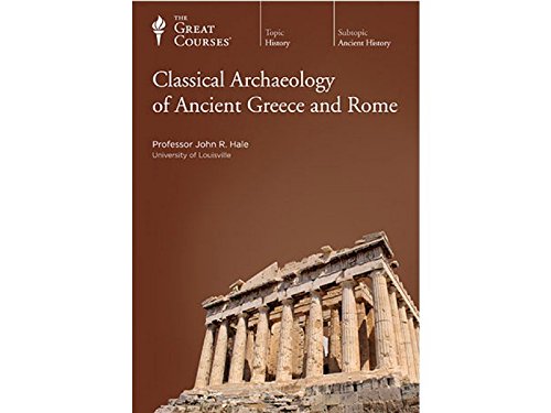Stock image for Classical Archaeology of Ancient Greece and Rome for sale by HPB-Red