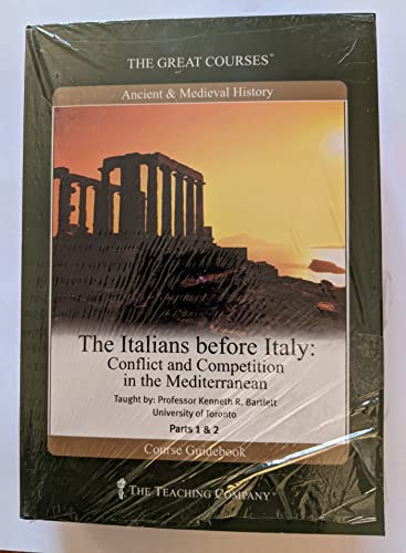 9781598033489: The Italians before Italy: Conflict and Competition in the Mediterranean ((The Great Courses) (2 Parts)