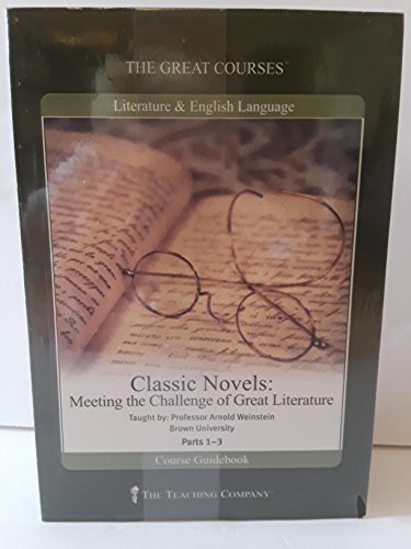 9781598033878: The Great Courses : Classic Novels :Meeting the Challenge of Great Literature / Unabridged on CDS