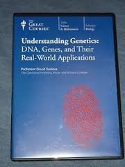 Beispielbild fr The Great Courses: Understanding Genetics - DNA, Genes, and Their Real-World Applications zum Verkauf von Books From California