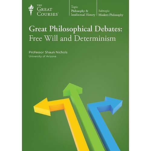 Beispielbild fr The Great Courses: Great Philosophical Debates : Free Will and Determinism (The Great Courses) zum Verkauf von HPB-Red