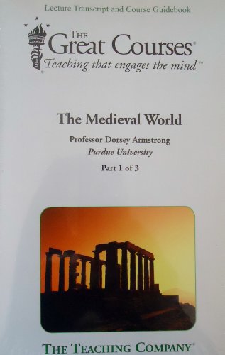 9781598036046: The Medieval World (The Great Courses) Parts 1, 2, & 3. Lecture Transcript and Course Guidebook