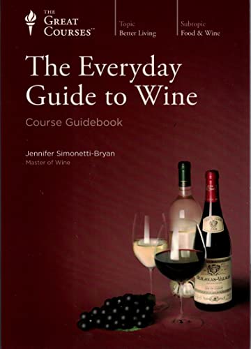 Beispielbild fr Everyday Guide to Wine: Course Guidebook zum Verkauf von Wonder Book