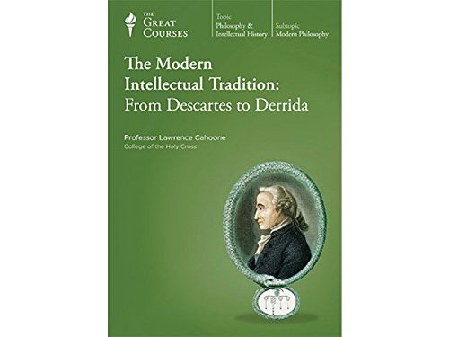 Stock image for The Modern Intellectual Tradition: From Descartes to Derrida for sale by Books From California