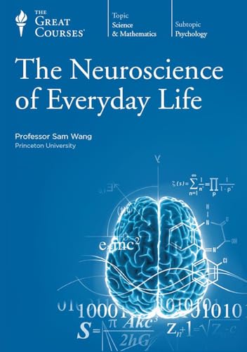 9781598036978: Title: The Neuroscience of Everyday Life The Great Course