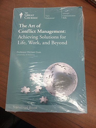 Imagen de archivo de The Art of Conflict Management: Achieving Solutions for Life, Work, and Beyond a la venta por More Than Words