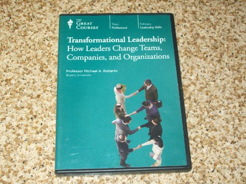 Beispielbild fr THE GREAT COURSES TRANSFORMATIONAL LEADERSHIP HOW LEADERS CHANGE TEAMS,COMPANIES,AND ORGANIZATIONS AUDIO CD zum Verkauf von More Than Words