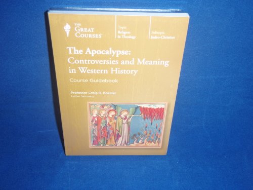 Stock image for The Apocalypse: Controversies and Meaning in Western History for sale by HPB-Red