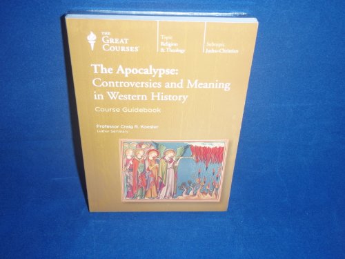 Stock image for The Apocalypse: Controversies and Meaning in Western History for sale by Pella Books