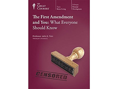 Beispielbild fr The Great Courses: The First Amendment and You: What Everyone Should Know zum Verkauf von Wonder Book