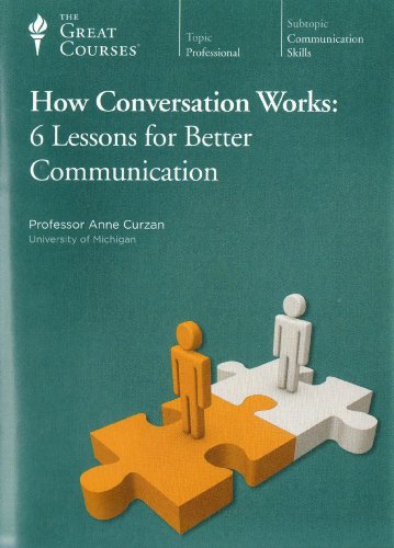 Stock image for How Conversation Works: 6 Lessons for Better Communication (Great Courses, No. 9382) for sale by Bay Used Books