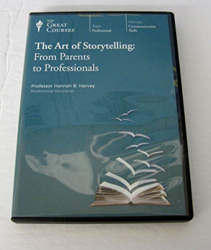 Stock image for The Art of Storytelling: From Parents to Professionals (Great Courses) for sale by Dream Books Co.