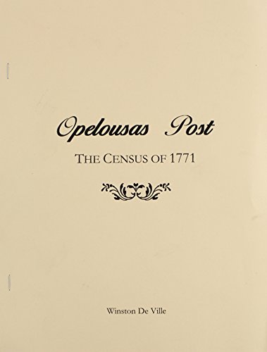 Beispielbild fr Opelousas Post The Census of 1771 zum Verkauf von GF Books, Inc.