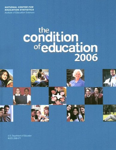 Stock image for Condition of Education, 2006 for sale by Ergodebooks