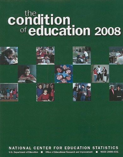 Stock image for The Condition of Education 2008 for sale by POQUETTE'S BOOKS
