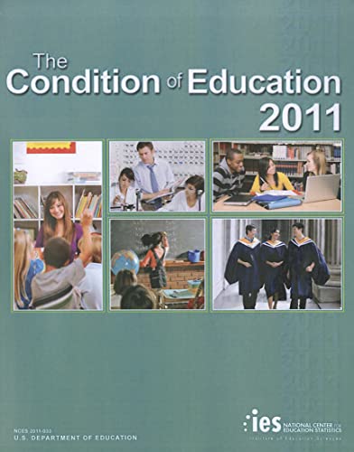 Imagen de archivo de The Condition of Education a la venta por Irish Booksellers