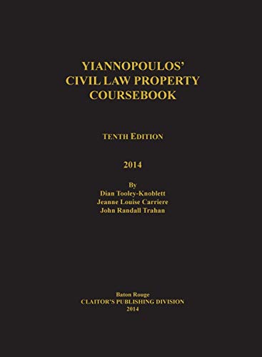 Beispielbild fr Yiannopoulos' Civil Law Property 10th edition zum Verkauf von Lucky's Textbooks