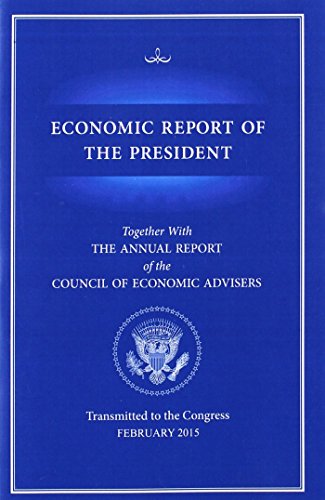 9781598047684: Economic Report of the President 2015