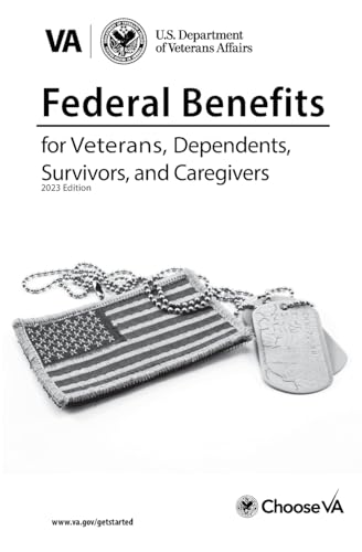 Stock image for Federal Benefits for Veterans, Dependents and Survivors 2023 for sale by GF Books, Inc.