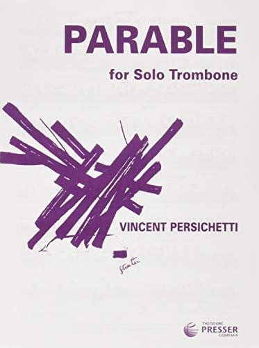 Parable for Solo Trombone (9781598060218) by Vincent Persichetti