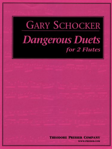 9781598062540: Dangerous Duets For 2 Flutes - Flute I, Flute Ii