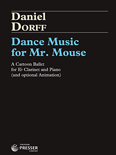 9781598064490: Dance music for mr. mouse clarinette-partition+parties separees
