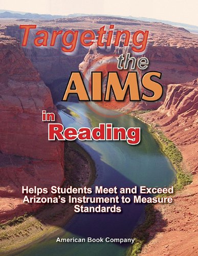 Stock image for Targeting the Aims in Reading: Helps Students Meet and Exceed Arizona's Instrument to Measure Standards for sale by ThriftBooks-Atlanta