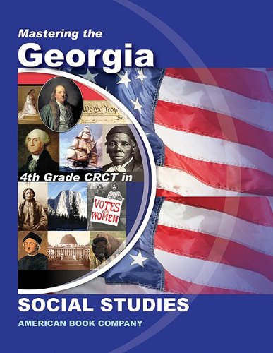 Beispielbild fr Mastering the Georgia 4th Grade CRCT in Social Studies zum Verkauf von ThriftBooks-Dallas