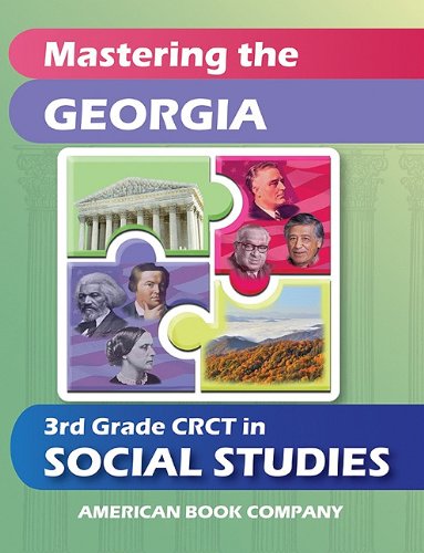 Stock image for Mastering the Georgia 3rd Grade CRCT in Social Studies for sale by ThriftBooks-Atlanta
