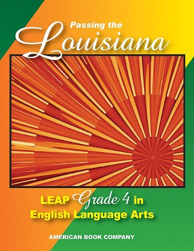 Stock image for Passing the Louisiana Leap Grade 4 in English Language Arts for sale by Mispah books