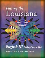 Beispielbild fr Passing the Louisiana English III End-of-Course Test zum Verkauf von ThriftBooks-Dallas