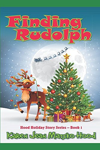 Stock image for Finding Rudolph (Hood Holiday Story) for sale by ThriftBooks-Dallas