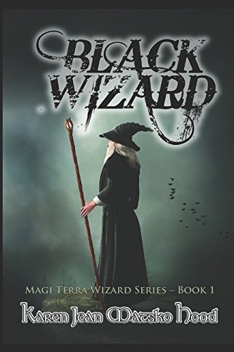 Beispielbild fr Black Wizard (Magi Terra Wizard) zum Verkauf von Revaluation Books