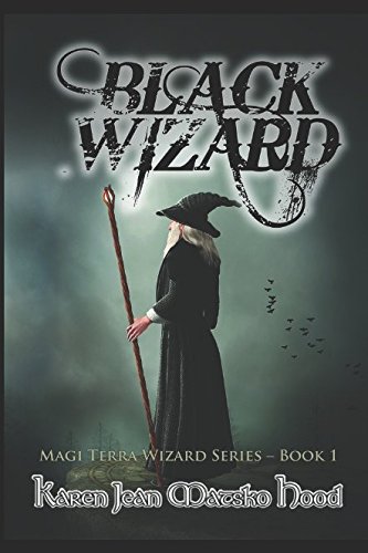 Stock image for Black Wizard (Magi Terra Wizard) for sale by Revaluation Books
