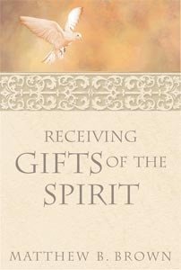 Beispielbild fr Receiving Gifts of the Spirit zum Verkauf von ThriftBooks-Atlanta